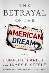 Betrayal of the American Dream